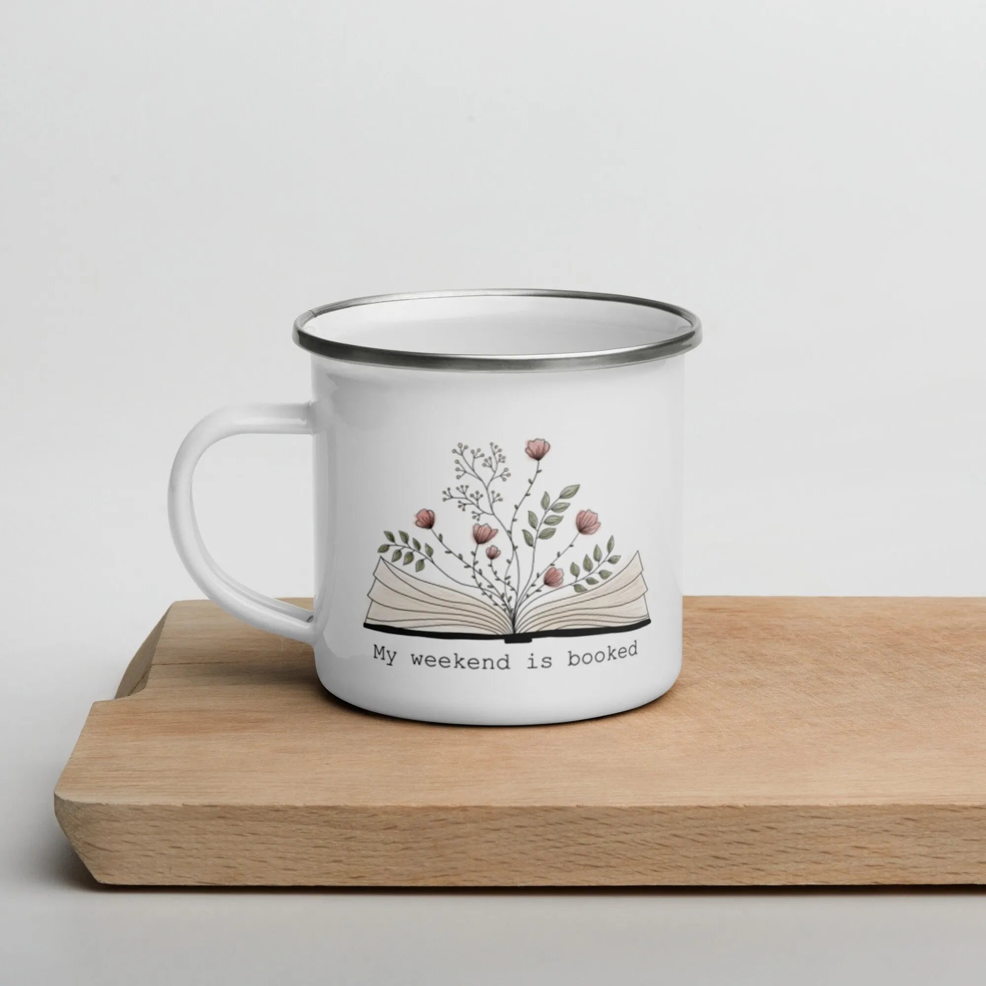 "Love My Weekend is Booked" Enamel Mug - Camping Essential